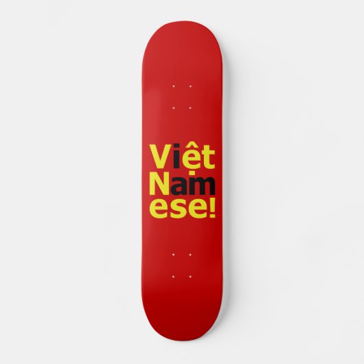 Skateboard je suis Viêt Namese ! (Recto)