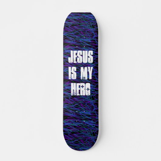 Skateboard JÉSUS EST MA planche à roulettes de HÉROS (Devant)