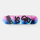 Skateboard JEUNE FILLE, alors quoi (Horz)