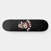 Skateboard JOLLY AF Noël drôle (Horz)