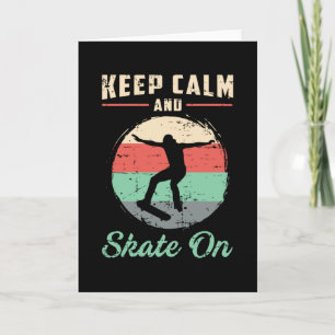 Skateboard Keep Calm Skating Gift Idee Kaart