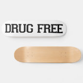 Skateboard La DROGUE LIBÈRENT la planche à roulettes (Horz)