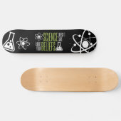 Skateboard La Science ne s'inquiète pas (Horz)