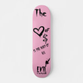 Skateboard L'amour de l'argent Doodle rose Evil (Devant)