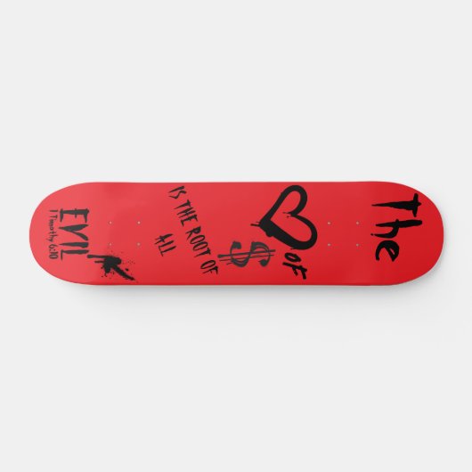 Skateboard L'amour de l'argent mal Red Doodle Christian (Horz)
