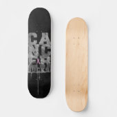 SKATEBOARD LE CANCER SUCE (Recto)