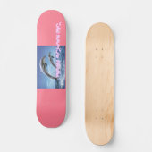 Skateboard le dauphin (Recto)