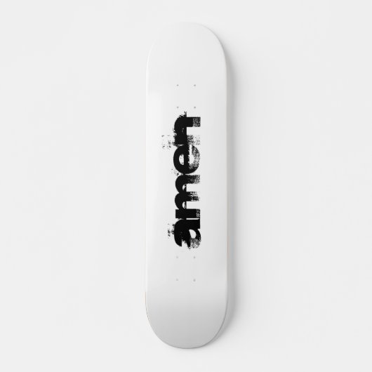 Skateboard Le dernier mot (Devant)