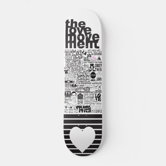 Skateboard Le mouvement "énonciations " d'amour (Recto)