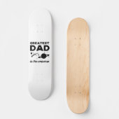 Skateboard Le plus grand papa dans l'univers (Recto)