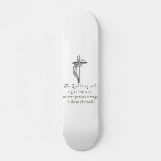 Skateboard Le Seigneur est mon rocher (Devant)