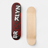 Skateboard Le Skateboarding de BROOTLYN EST un crime (Recto)