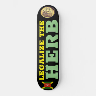 Skateboard LÉGALISER LE Patinage HERB