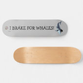 Skateboard Lord Rippletail "I Break For Whales!" (Horz)