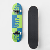 Skateboard LOVE LIFE skateboards (Recto)