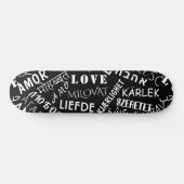 Skateboard LOVE - Multi Language - Personnalisable Internatio (Horz)