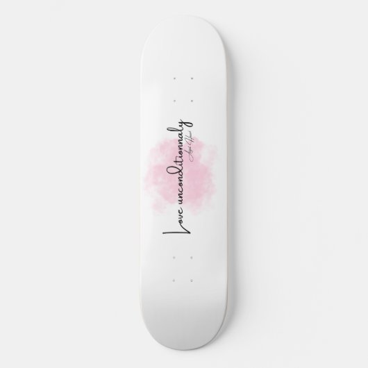 Skateboard Love Unconditionally – Elegant Script with Pink Cl (Recto)
