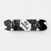 Skateboard ma parole en blacq (Horz)