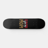 Skateboard Ma Saint Valentin M'Appelle Maman Leopard Buffalo  (Horz)