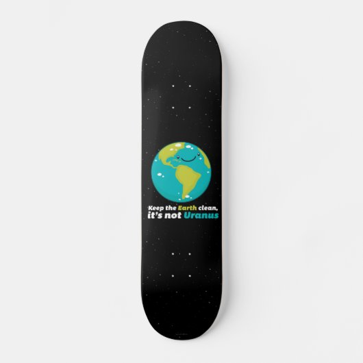 Skateboard Maintenez la terre propre (Recto)
