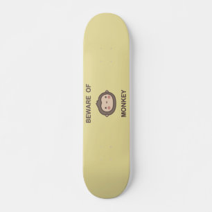 Skateboard Méfiez-vous du singe
