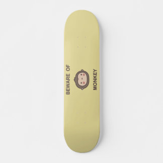 Skateboard Méfiez-vous du singe
