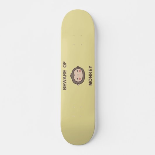 Skateboard Méfiez-vous du singe (Devant)