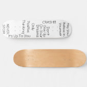 Skateboard Messages positifs (Horz)