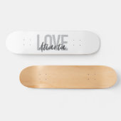 Skateboard Moderne, simple, cool, design urbain Love Atlanta (Horz)