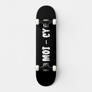 Skateboard MOI - cy Planche complète en noir