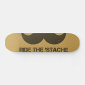 Skateboard Montez le 'Stache (Horz)