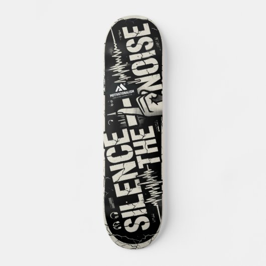 Skateboard MOTIVATIONNALISME© Silence Le Bruit 2_ (Recto)