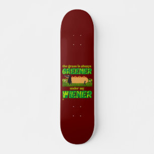 SKATEBOARD "MY WIENER"