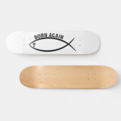 Skateboard Né à nouveau (Horz)
