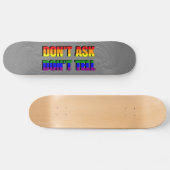 Skateboard Ne demande pas Ne dis pas Planche à roulettes (Horz)