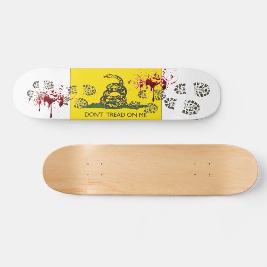 Skateboard Ne marchez pas sur moi (Horz)