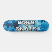Skateboard Né pour patiner bleu aquarelle graffiti libellé (Horz)