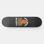 Skateboard Ne t'inquiète pas d'être heureux (Horz)