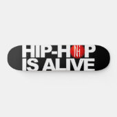 Skateboard [NHI] Plate-forme : LE HIP-HOP EST VIVANT (Horz)