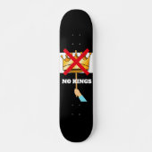 Skateboard No Kings (Devant)