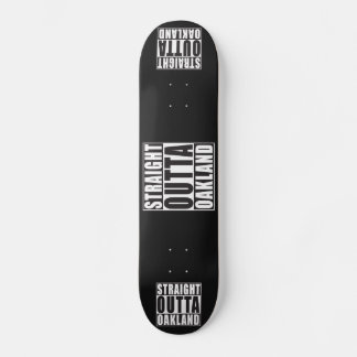 Skateboard Noir droit d'Outta Oakland