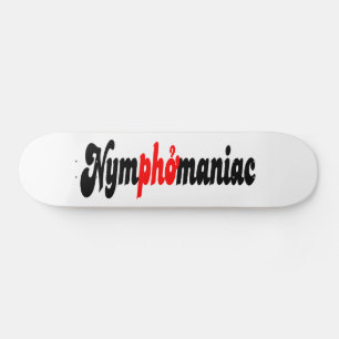 Skateboard Nymphomane