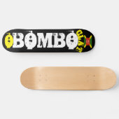 Skateboard O BOMBO CLAT Skate (Horz)