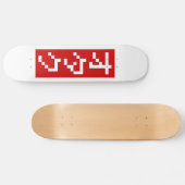 Skateboard OTAKU 8 bits Pixel japonais Katakana BLOC vertical (Horz)