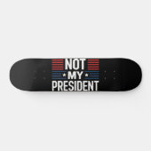 Skateboard Pas mon président (Horz)