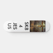 Skateboard patin pour Jésus (Horz)