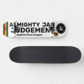 Skateboard Patinage ALMIGHTY JAH (Horz)