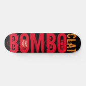 Skateboard Patinage BOMBO CLAT (Horz)