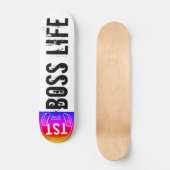 Skateboard Patinage BOSS LIFE (Recto)