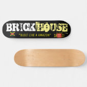 Skateboard Patinage BRICK HOUSE (Horz)